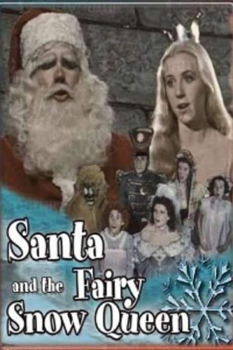 Santa and the Fairy Snow Queen